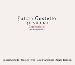 Julian Costello Quartet Connections album